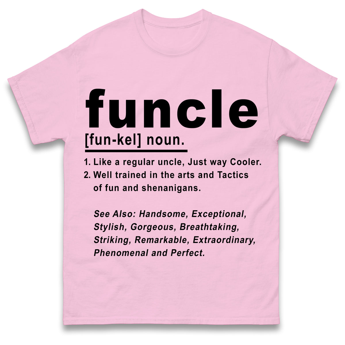 Funcle T Shirt