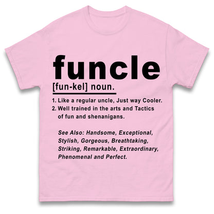 Funcle T Shirt