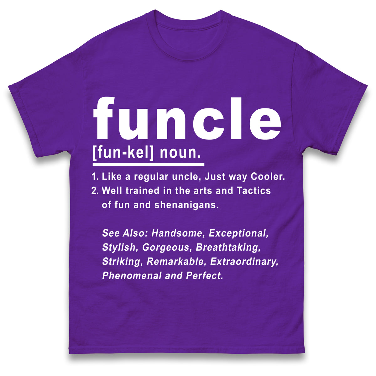 Funcle T Shirt