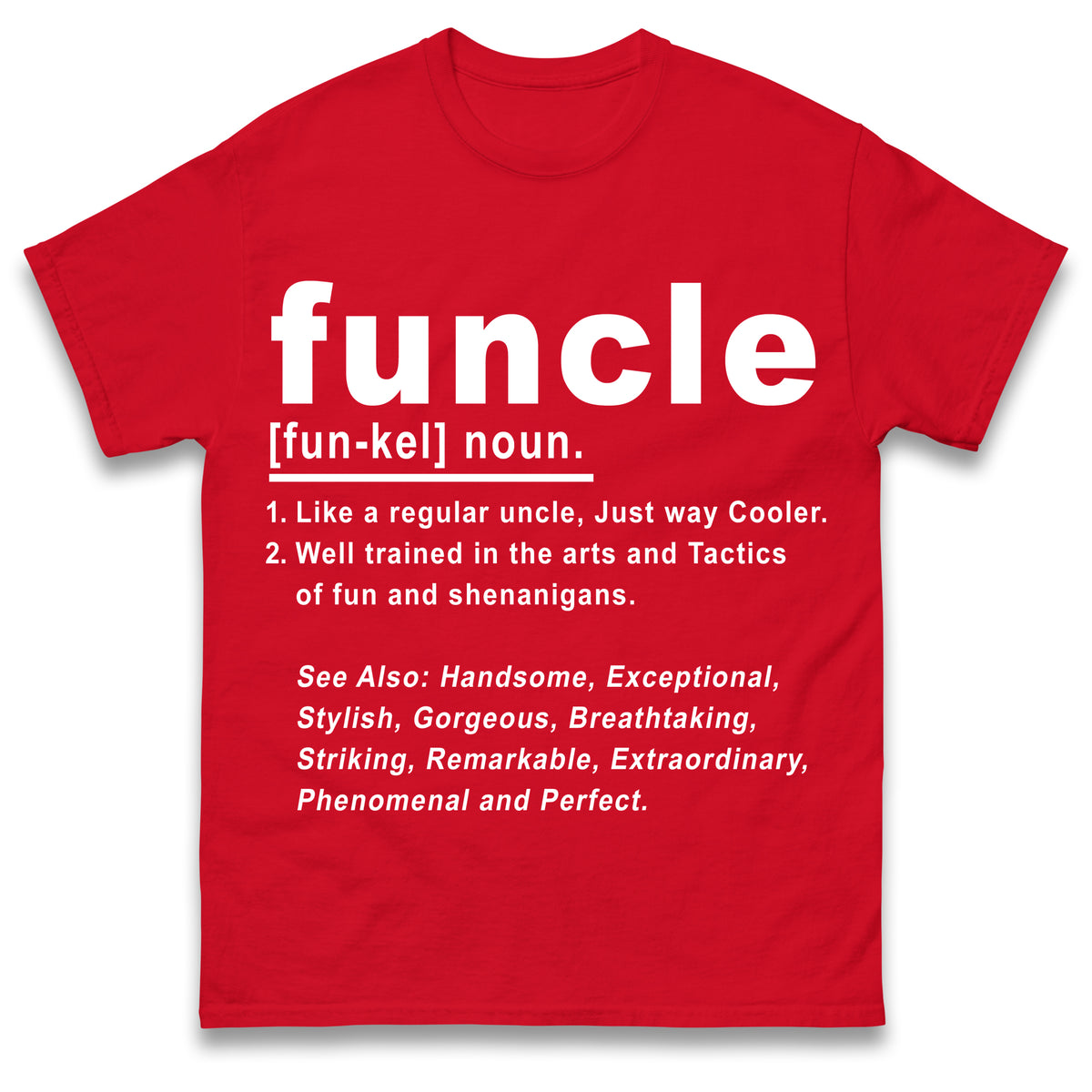 Funcle T Shirt