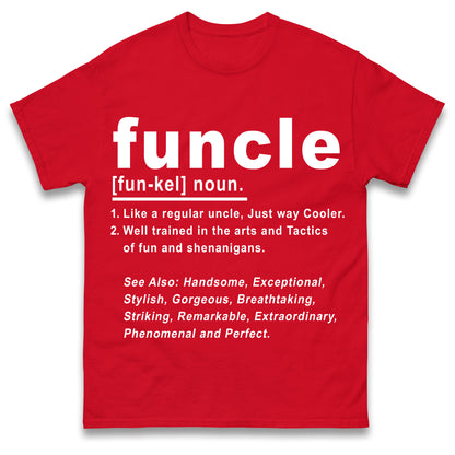 Funcle T Shirt
