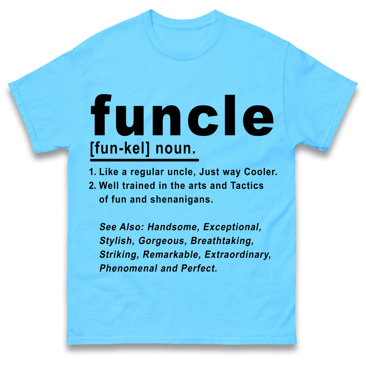 Funcle T Shirt
