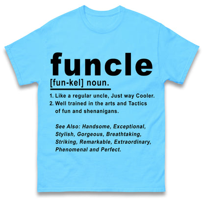 Funcle T Shirt