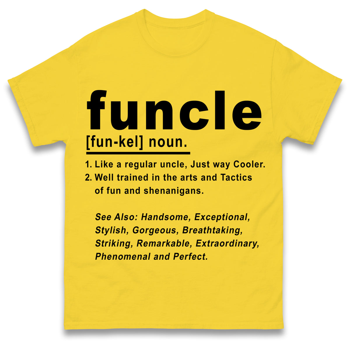 Funcle T Shirt