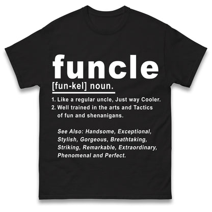 Funcle T Shirt