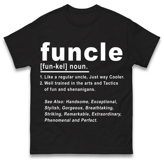 Funcle T Shirt