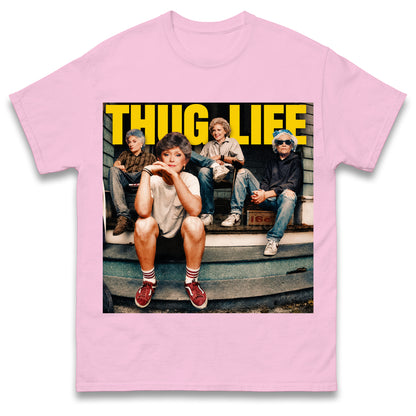 Golden Girls Thug Life Shirt