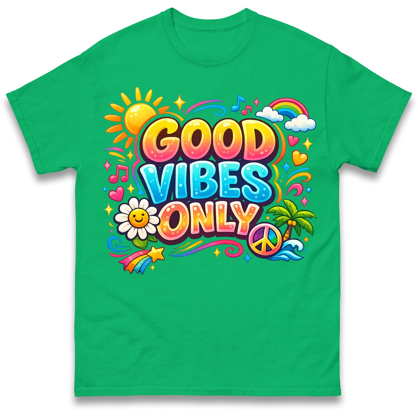 Good Vibes Only T Shirt