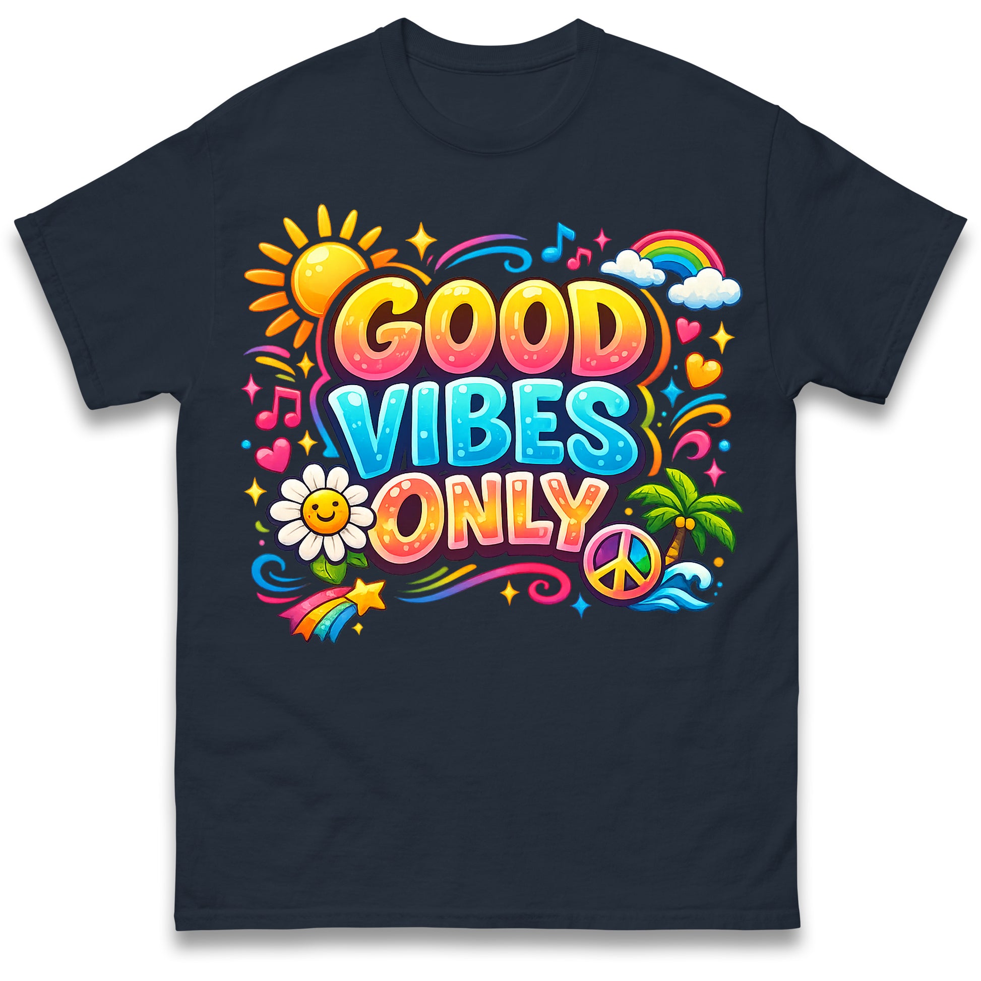 Good Vibes Only T Shirt