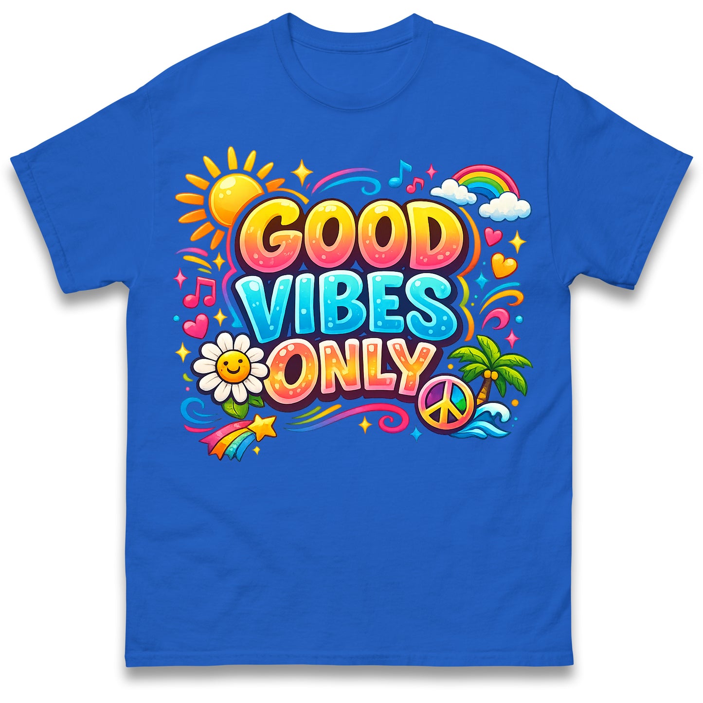 Good Vibes Only T Shirt