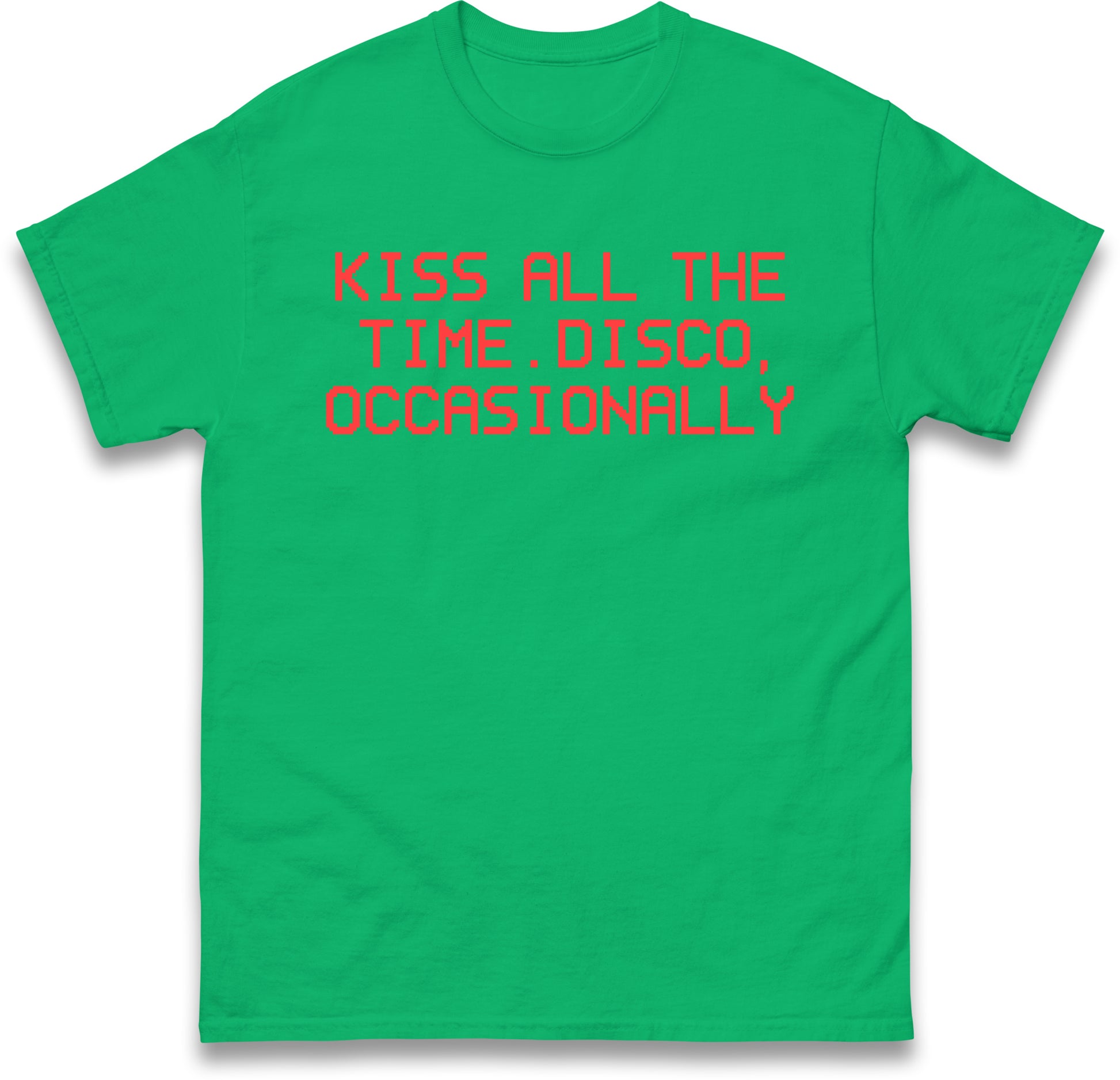 Harry Styles T Shirt Kiss All The Time Disco Occasionally