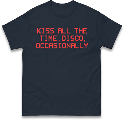 Harry Styles T Shirt Kiss All The Time Disco Occasionally