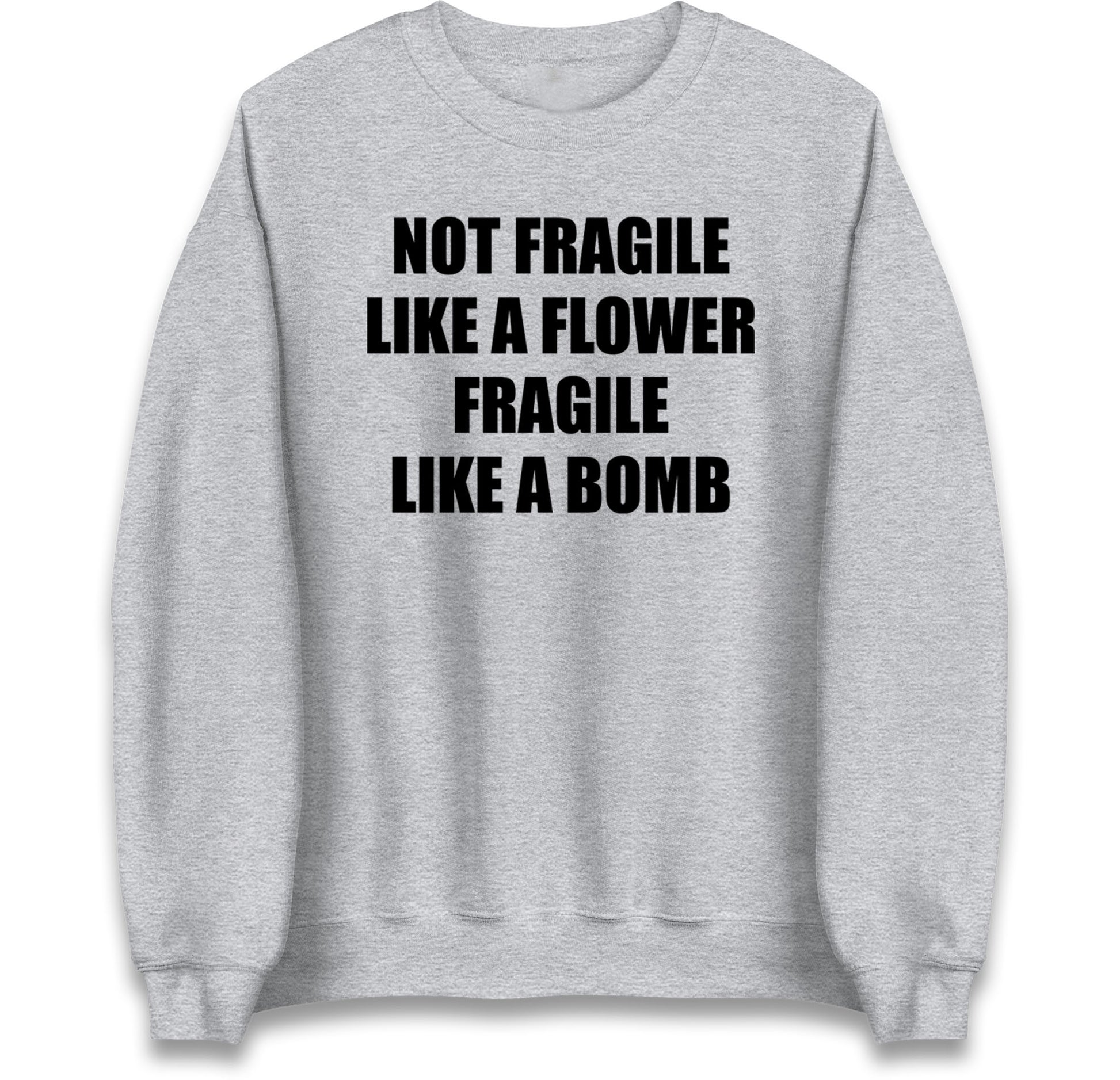 Fragile Like A Bomb Jumper