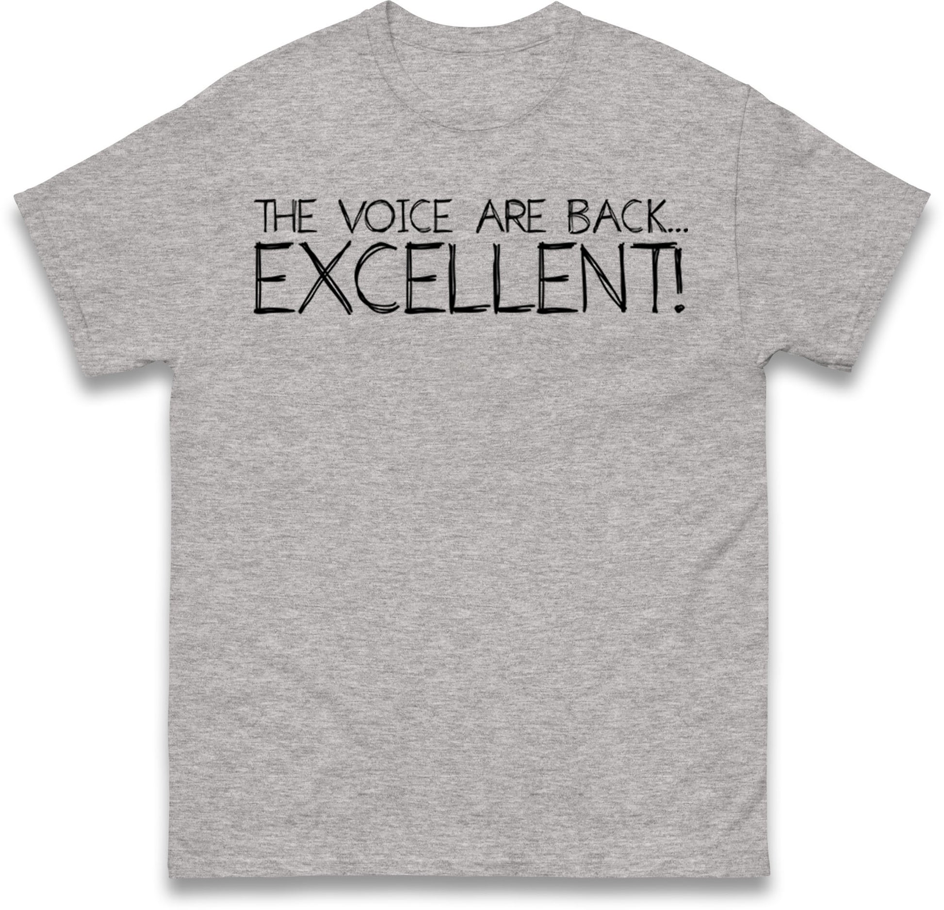 The Voice Are Back Excellent T Shirt