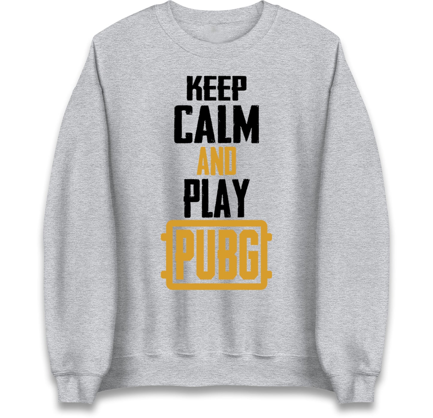 Keep Calm And Play Pubg Jumper