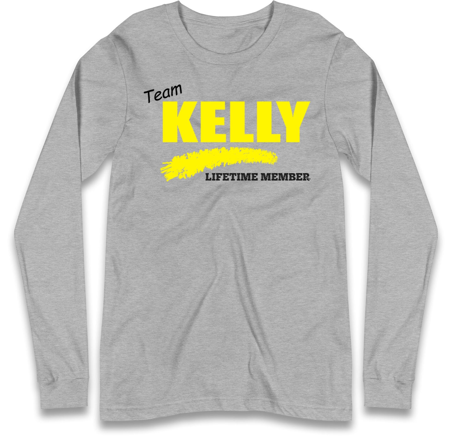 Team Kelly Lifetime Member Long Sleeve T Shirt
