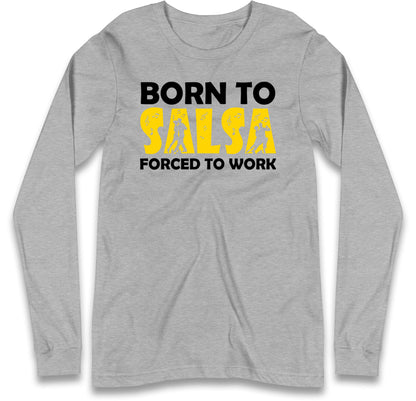 salsa dancing long sleeve t shirt