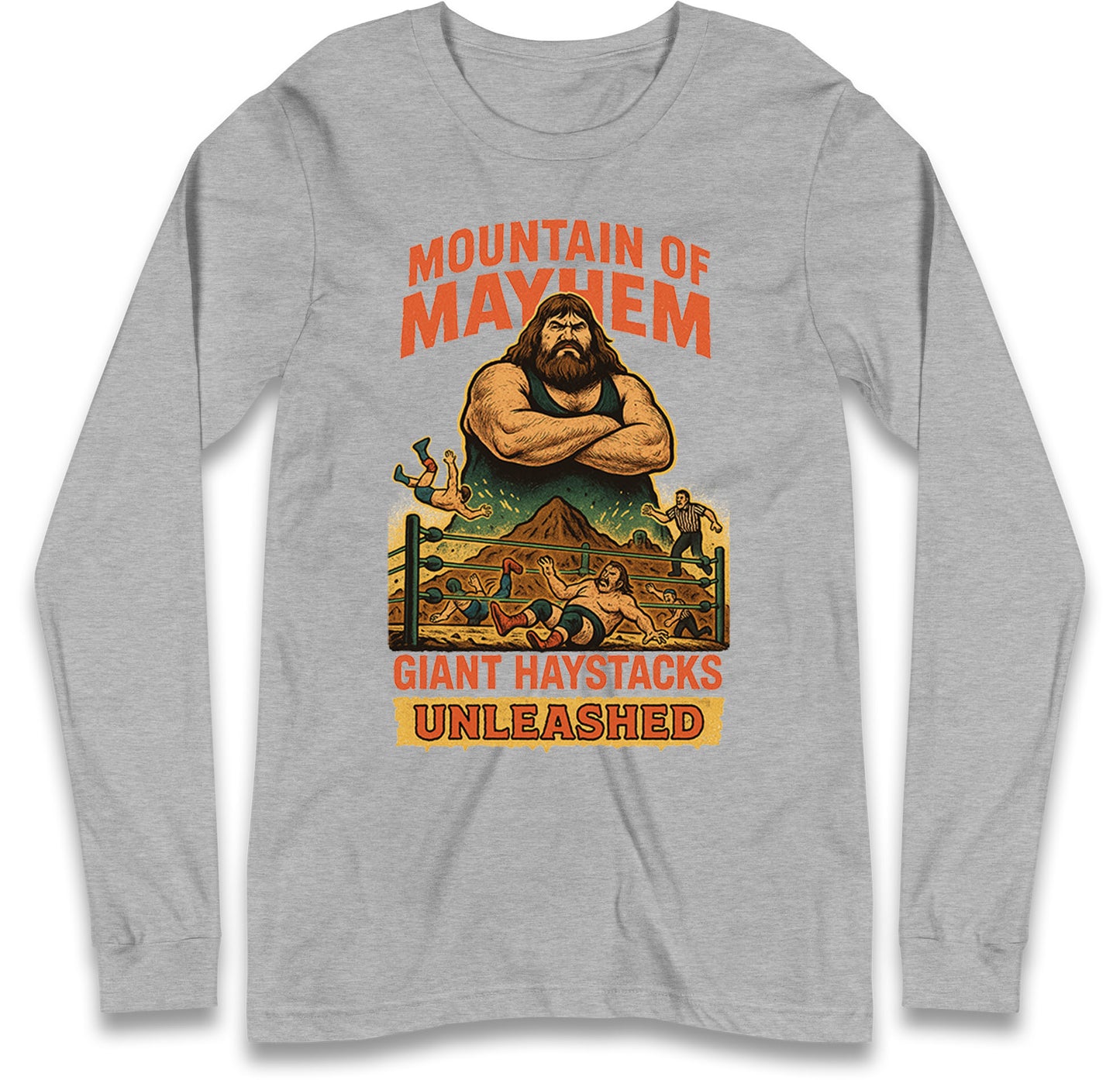 Giant Haystacks Long Sleeve T Shirt