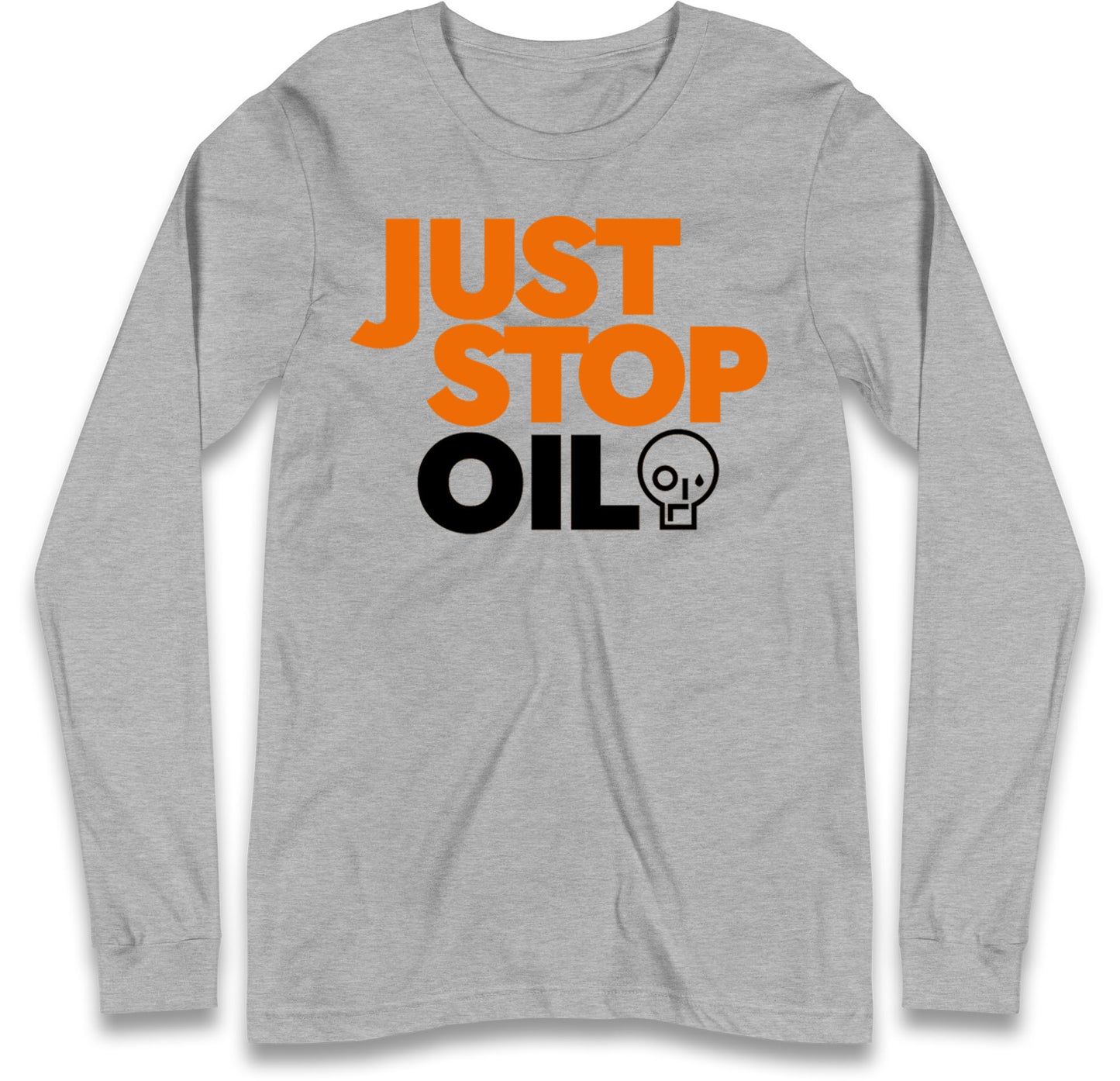 Just Stop Oil Long Sleeve T Shirt for Sale