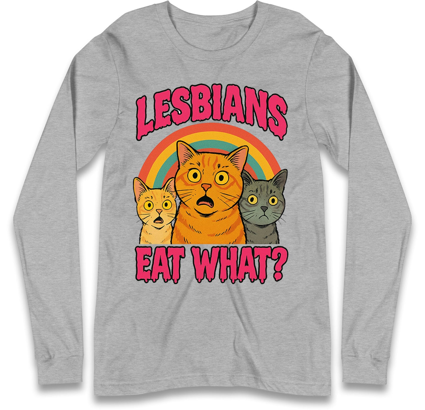Lesbians Long Sleeve T Shirt