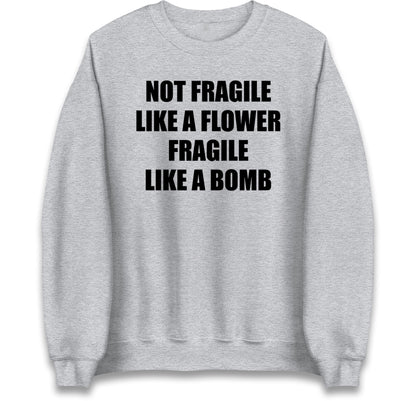 Fragile Like A Bomb Jumper