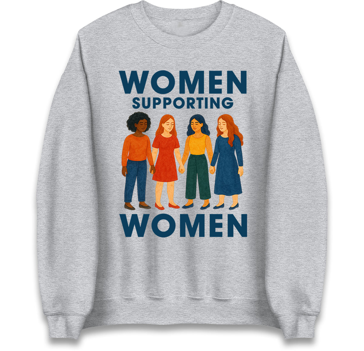 Women Supporting Women Sweatshirt
