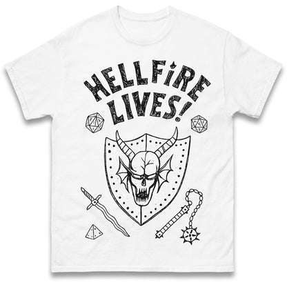 Hellfire Lives Shirt