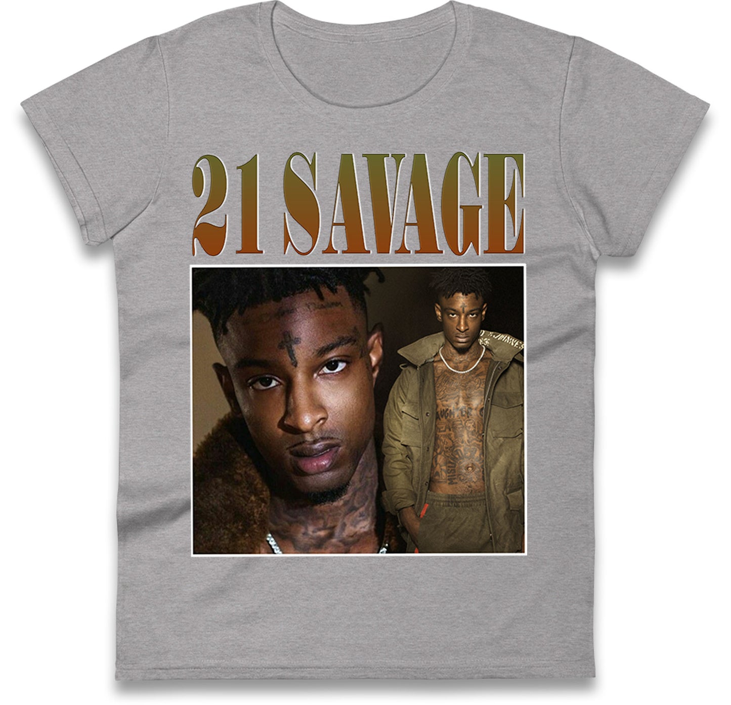 21 Savage Rapper Ladies T Shirt