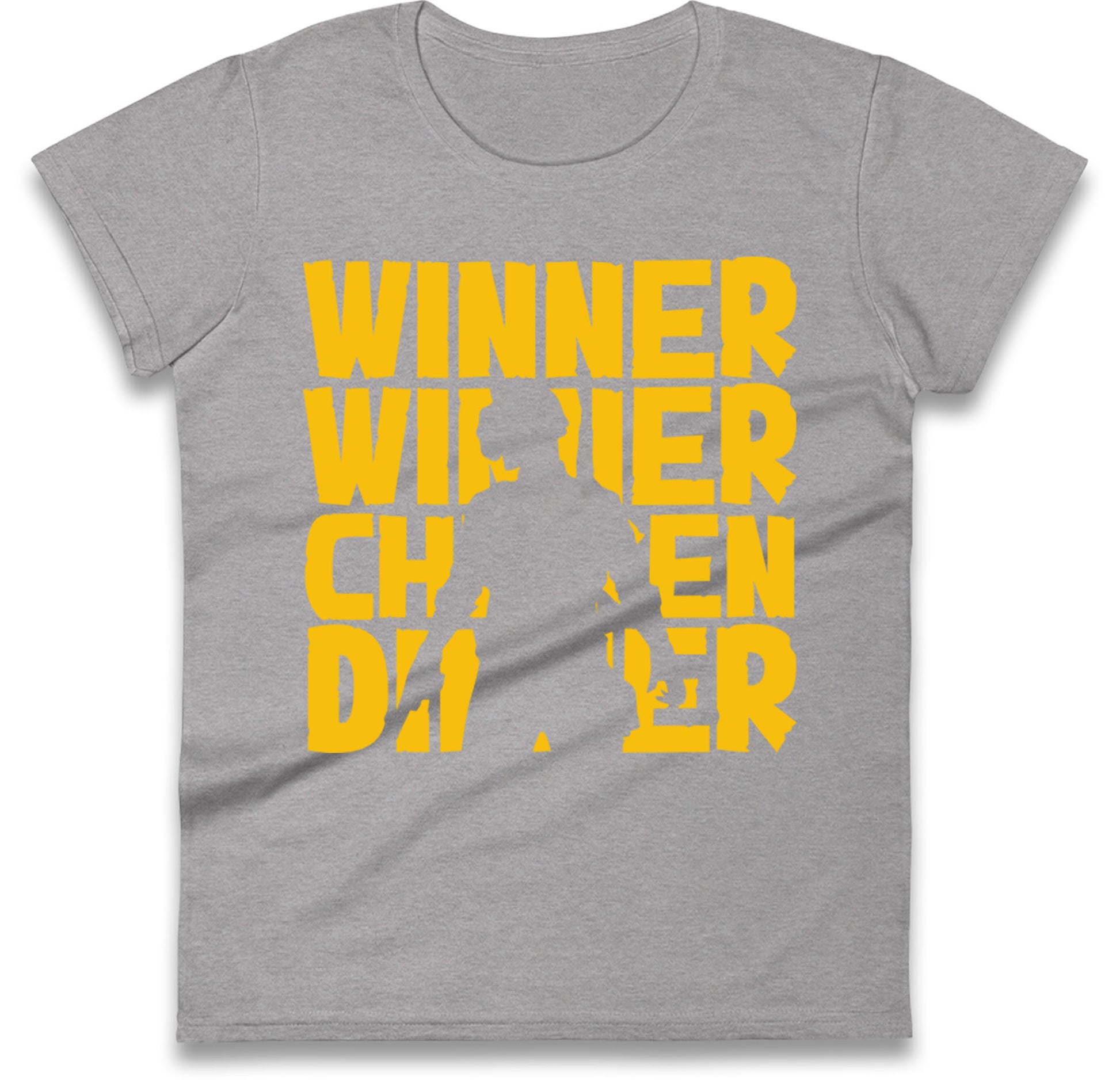 Winner Winner Chicken Dinner Womens T Shirt