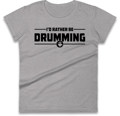 Drummer Womens T Shirt