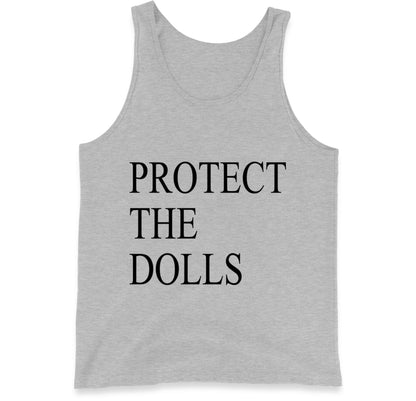 Protect The Dolls Tank Top