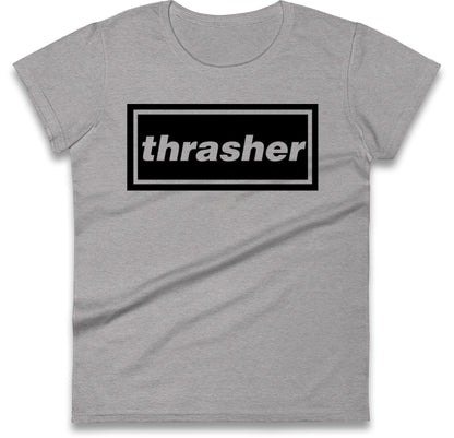 Thrasher Ladies T Shirt