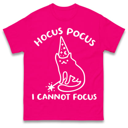 Hocus Pocus I Cannot Focus T Shirt Funny Cat Wizard Design Sarcastic Graphic Shirt ADHD Humour Gift