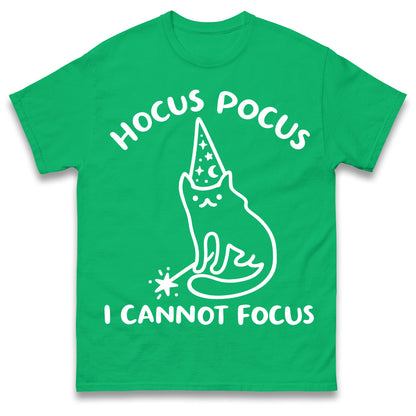 Hocus Pocus I Cannot Focus T Shirt Funny Cat Wizard Design Sarcastic Graphic Shirt ADHD Humour Gift