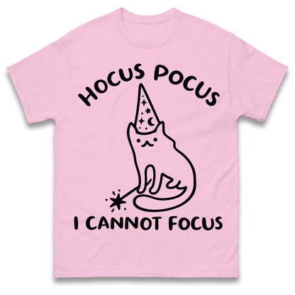 Hocus Pocus I Cannot Focus T Shirt Funny Cat Wizard Design Sarcastic Graphic Shirt ADHD Humour Gift