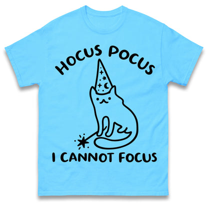 Hocus Pocus I Cannot Focus T Shirt Funny Cat Wizard Design Sarcastic Graphic Shirt ADHD Humour Gift
