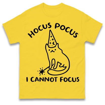 Hocus Pocus I Cannot Focus T Shirt Funny Cat Wizard Design Sarcastic Graphic Shirt ADHD Humour Gift