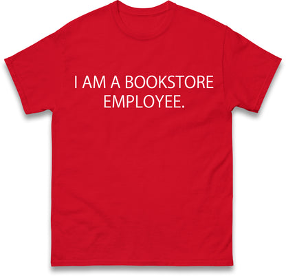 I am a Bookstore Employee Viral Taiwan Chinese T Shirt