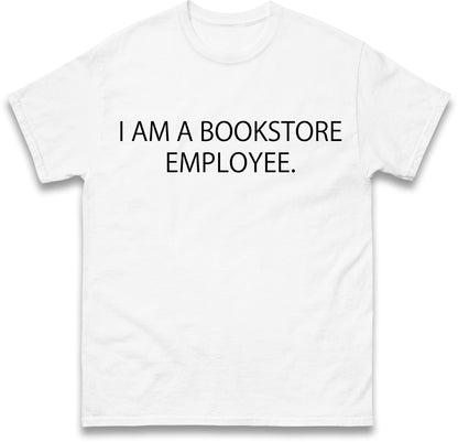 I am a Bookstore Employee Viral Taiwan Chinese T Shirt