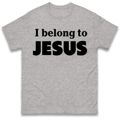 I Belong To Jesus T Shirt