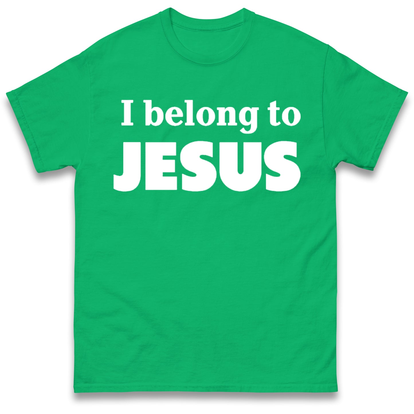 I Belong To Jesus T Shirt