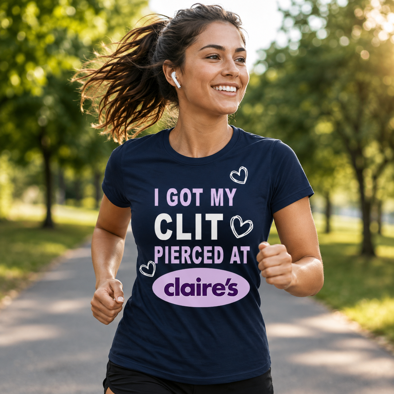 I Got My Clt Pierced At Clarie's Shirt Adult Humor Shirt Unhinged Shirts Inappropriate Gifts Humorous Shirt Funny Meme Shirt Sassy