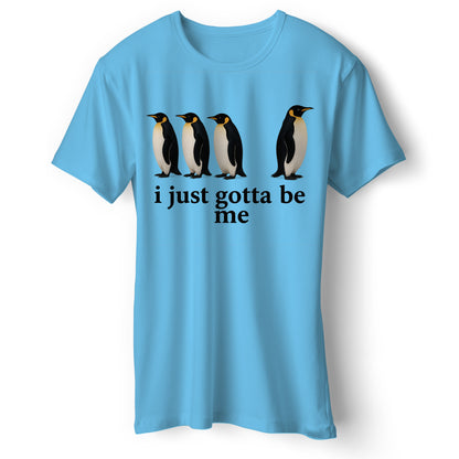 I Just Gotta Be Me National Geographic T Shirt