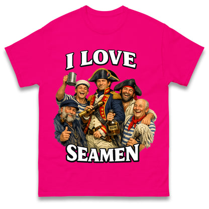 I Love Seamen Shirt Funny Cringe Meme Offensive Aggressive Ironic Bold Statement T Shirt