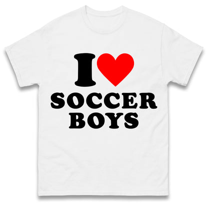 I Love Soccer Boys T Shirt