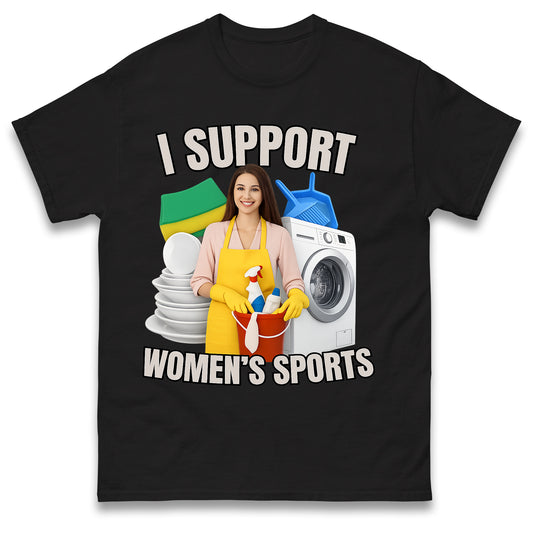I Support Womens Sports T Shirt