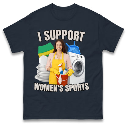 I Support Womens Sports T Shirt