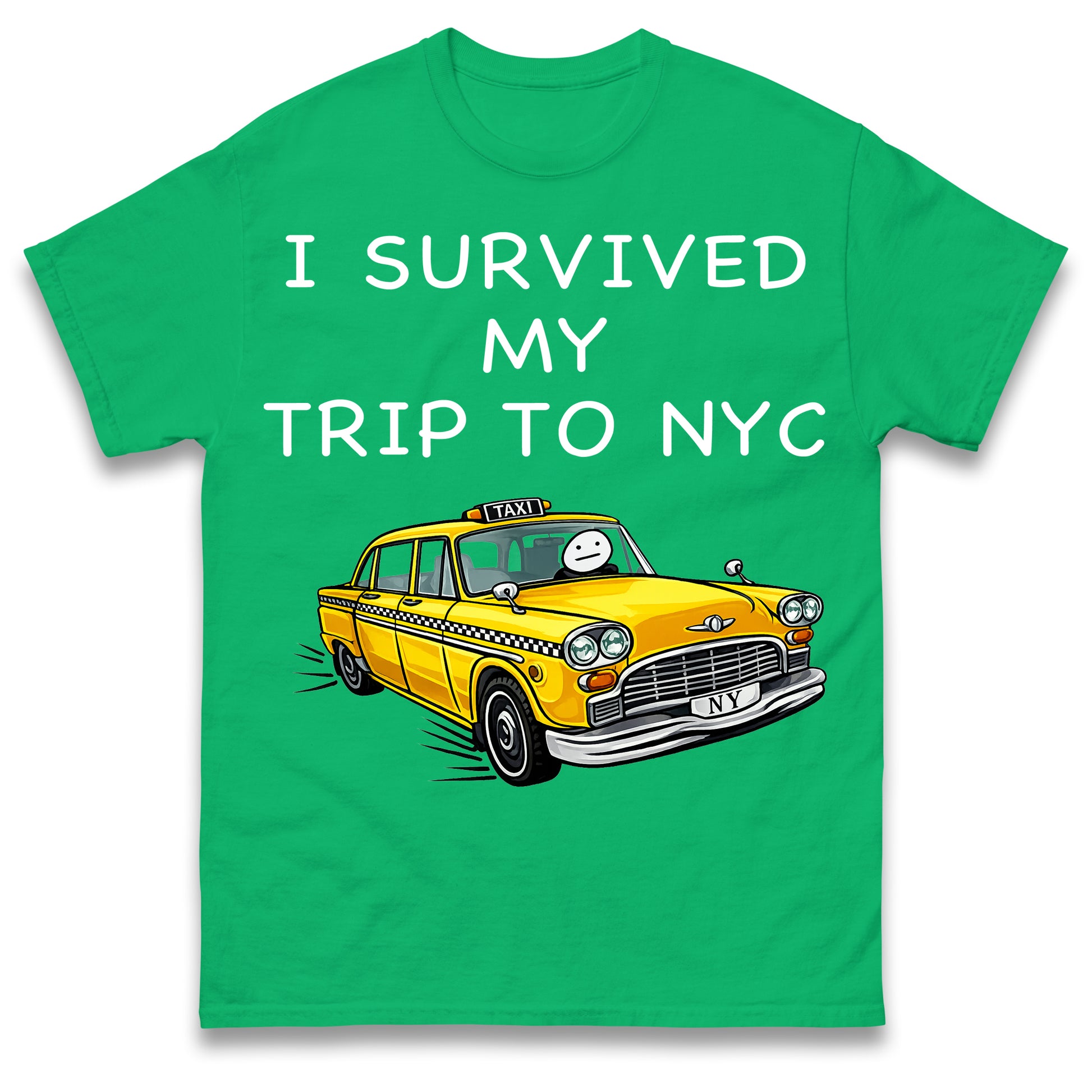 I Survived My Trip To NYC New York City Yellow Taxi Meme Cult Movie Spiderman No Way Home T Shirt