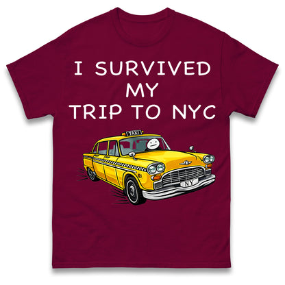 I Survived My Trip To NYC New York City Yellow Taxi Meme Cult Movie Spiderman No Way Home T Shirt