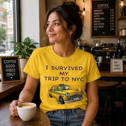 I Survived My Trip To NYC New York City Yellow Taxi Meme Cult Movie Spiderman No Way Home T Shirt